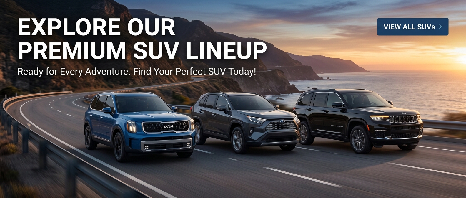 Explore our premium SUV lineup